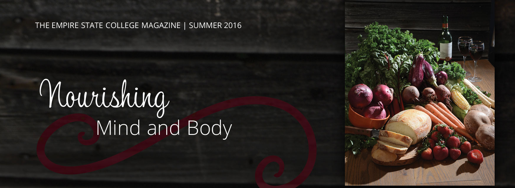 The Empire State College Magazine, Summer 2016: Nourishing Mind and Body