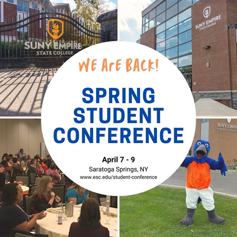 We are Back.  Spring Student Conference. April 7-9, Saratoga Springs, NY. www.esc.edu/student-conference